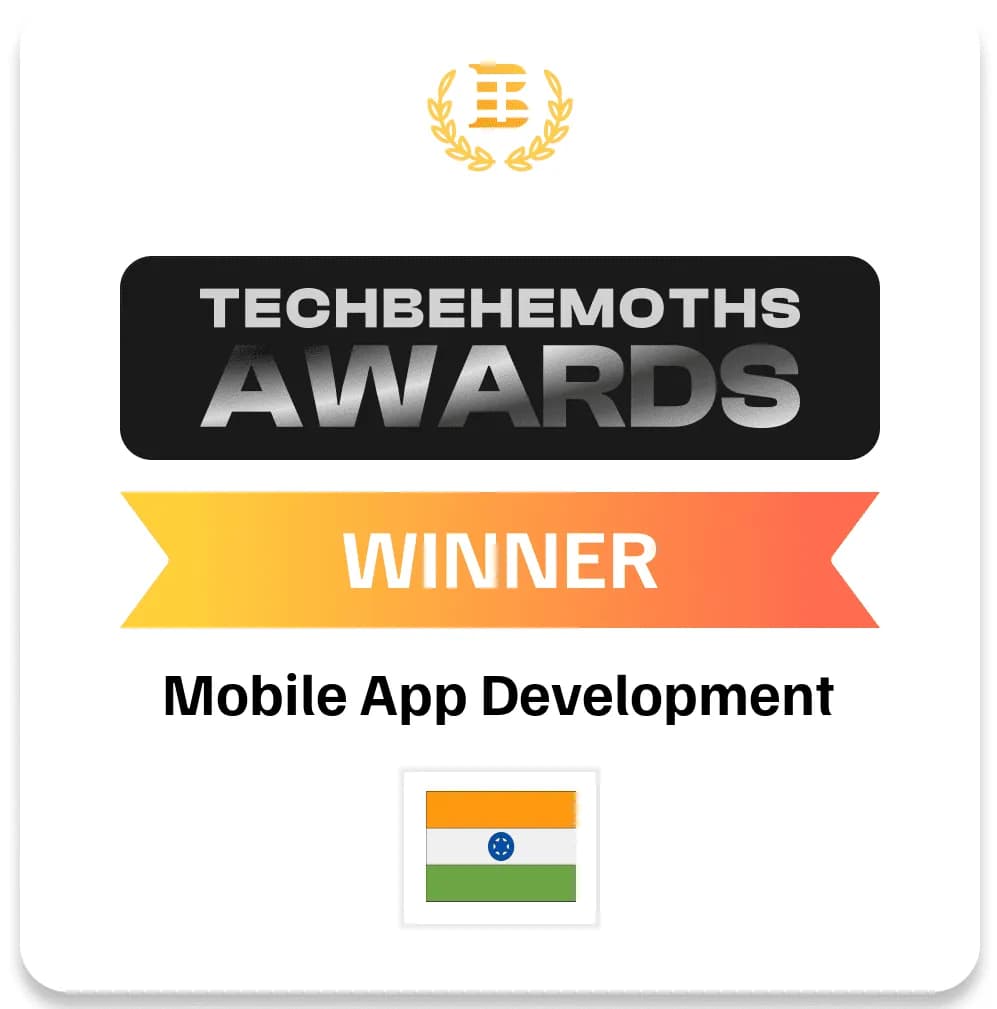 TechBehemoths 2025 Awards Winner - Mobile App (India)