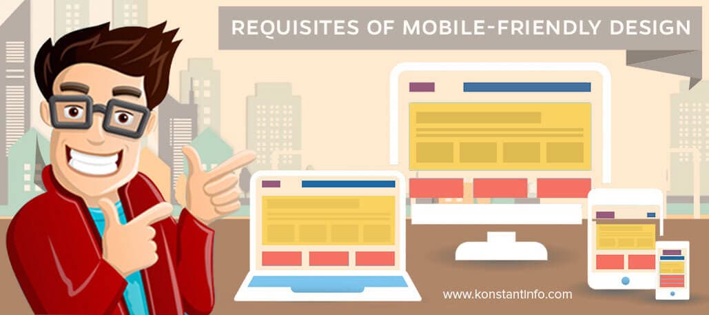 Requisites of Mobile-friendly Design for Your Website