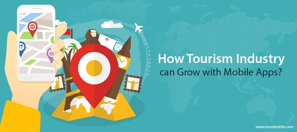 How Tourism Industry can Grow with Mobile Apps?