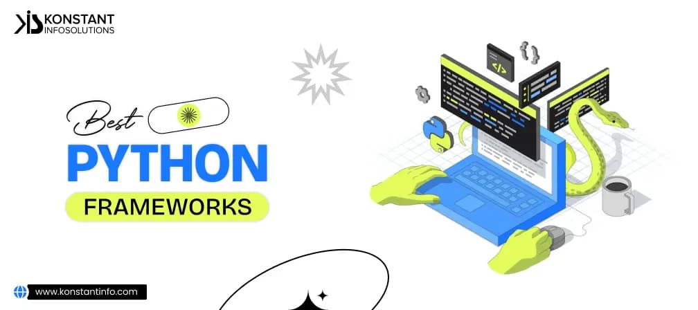 10+ Best Python Frameworks to Use in 2025