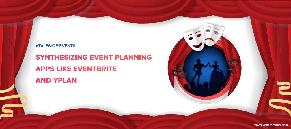 #Tales-Of-Events: Synthesizing Event Planning Apps Like Eventbrite and Yplan