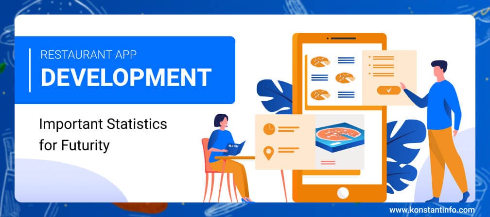 Restaurant App Development: Important Statistics for Futurity