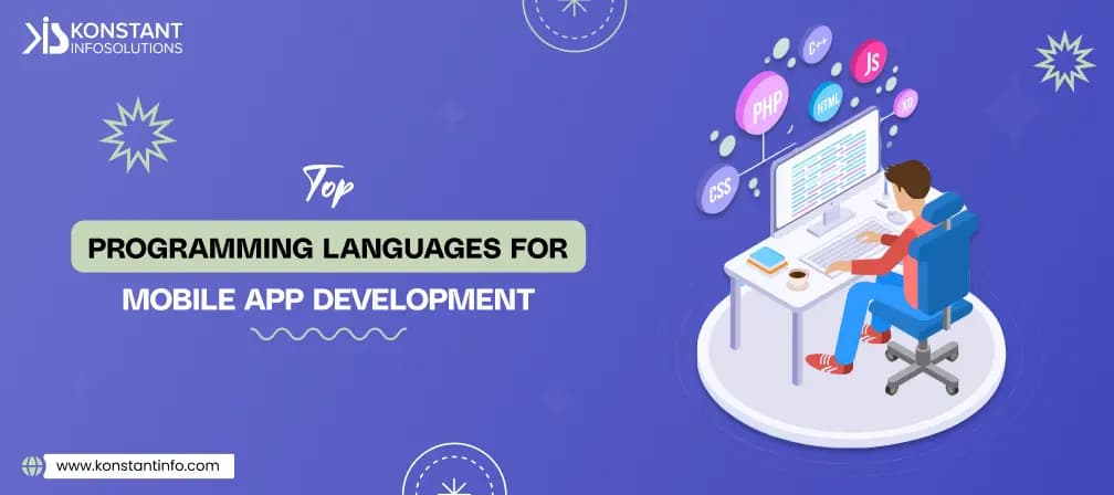Top Programming Languages for Mobile App Development in 2025