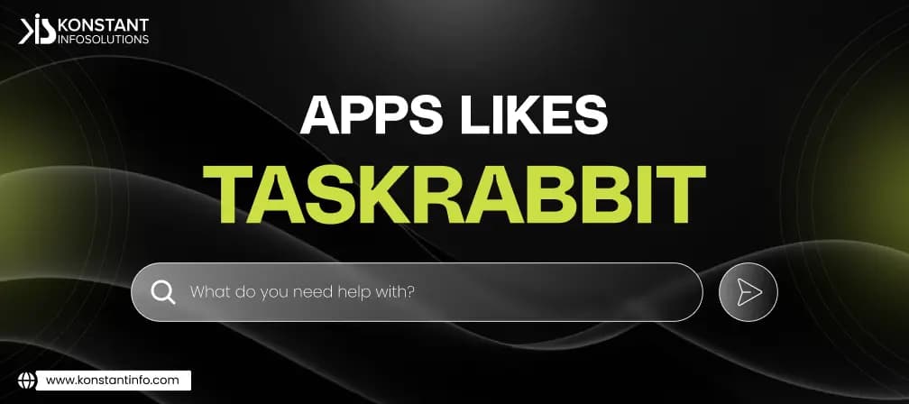 Top 10+ Apps Like TaskRabbit Alternatives for 2026