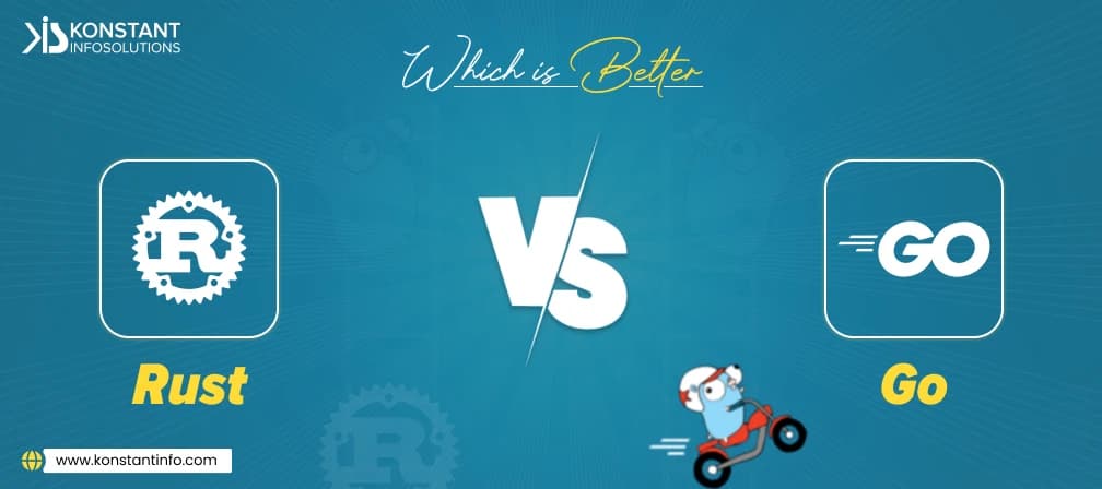 Which is Better Rust vs Go in 2025?