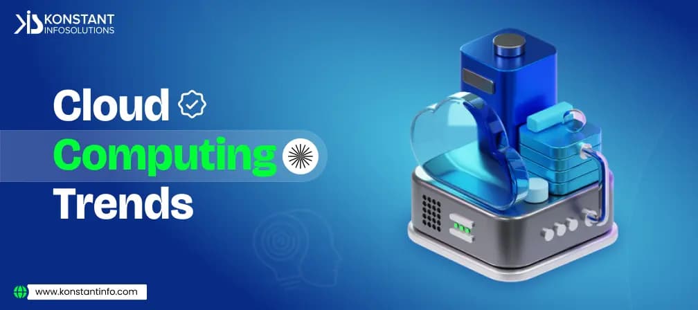 Top Cloud Computing Trends In 2025?