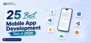 Top 25 Mobile App Development Tools in 2026