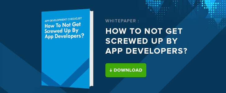 Whitepaper: How to Not Get Screwed Up By App Developers?