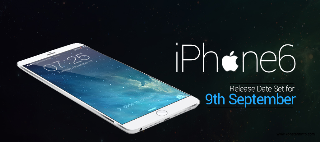 iPhone 6 Release Date Set for 9th September