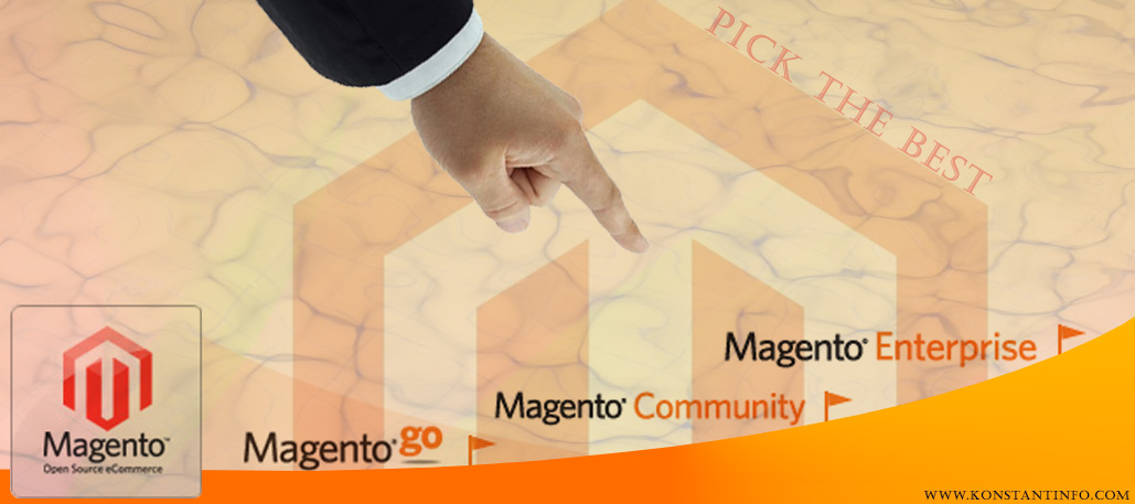 Pick the Best Magento Edition Suiting the Growth Your E-Commerce Store
