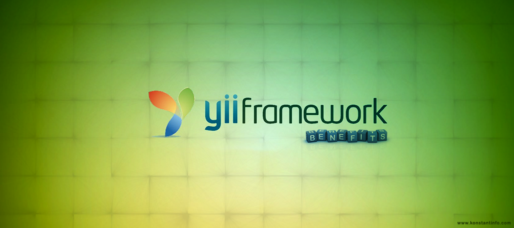 The Advantages of Choosing Yii Framework