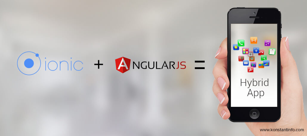 Ionic + AngularJS: Transition from Native to Hybrid Mobile App Development