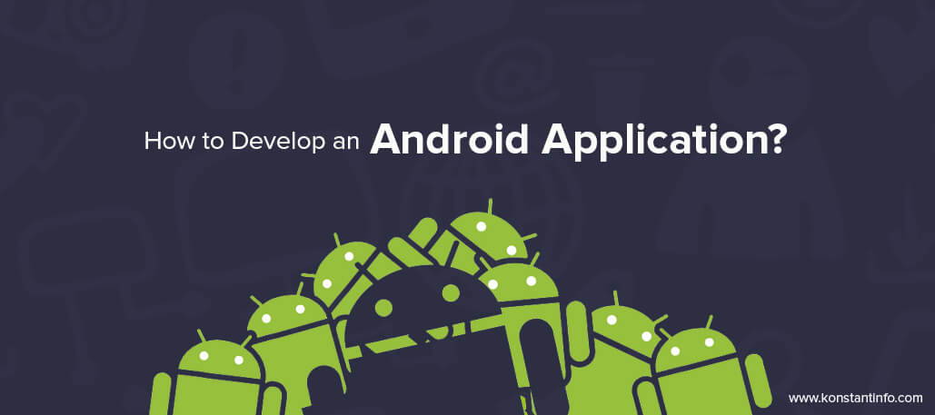 Effective Tips for Android App Development