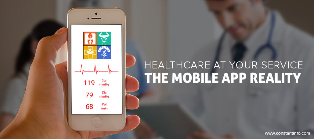 Healthcare at your Service – The Mobile App Reality