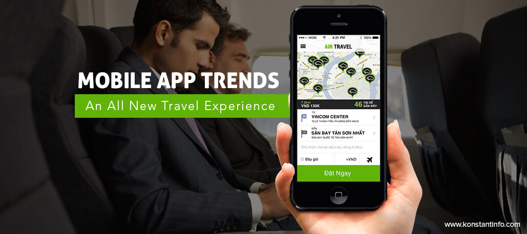 Mobile App Trends – An All-New Travel Experience