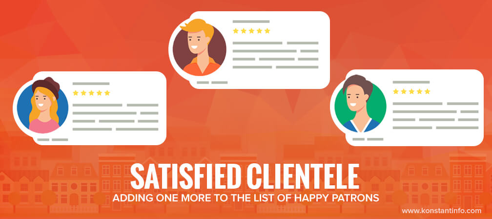 Satisfied Clientele- Adding One More to the List of Happy Patrons