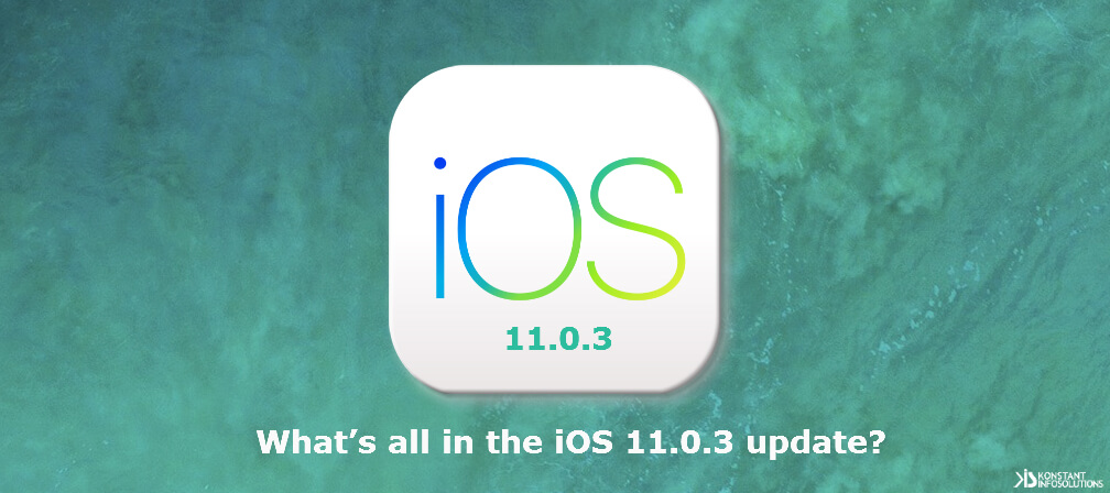 What’s all in the iOS 11.0.3 update?