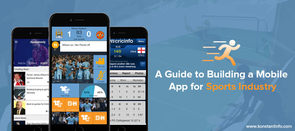 A Guide to Building a Mobile App for Sports Industry