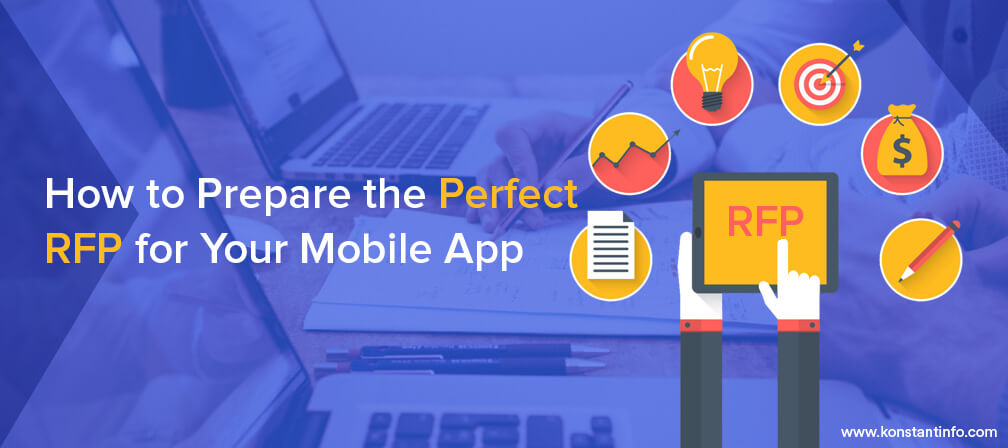 How to Prepare the Perfect RFP for Your Mobile App
