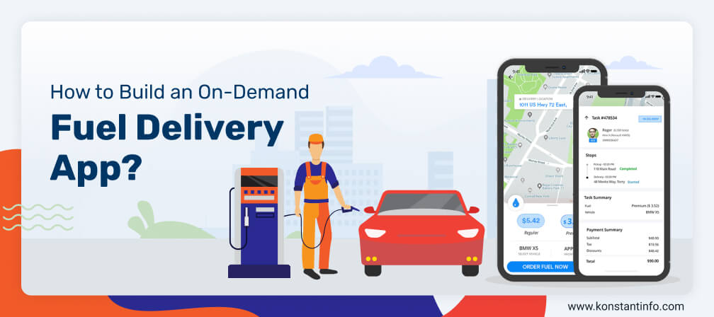 How to Build an On-Demand Fuel Delivery App?