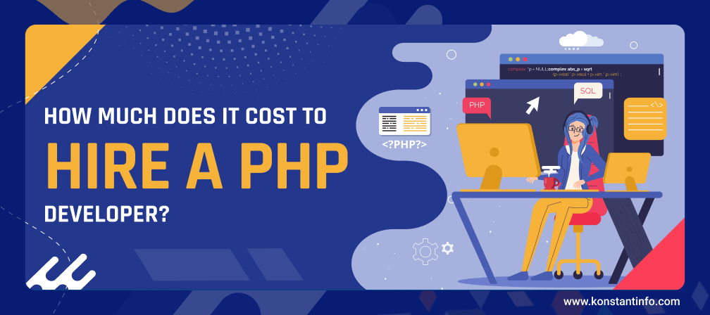 How Much Does It Cost to Hire A PHP Developer?