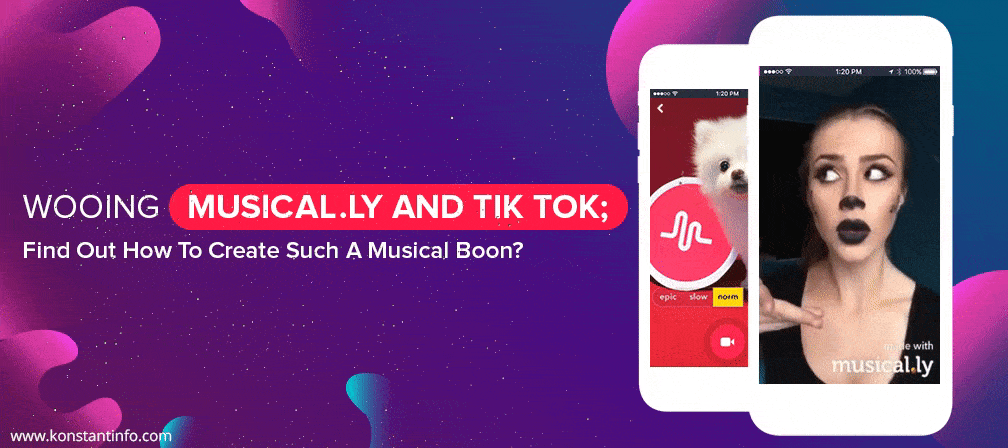 Wooing Musical.ly and TikTok; Find Out How to Create Such A Musical Boon?