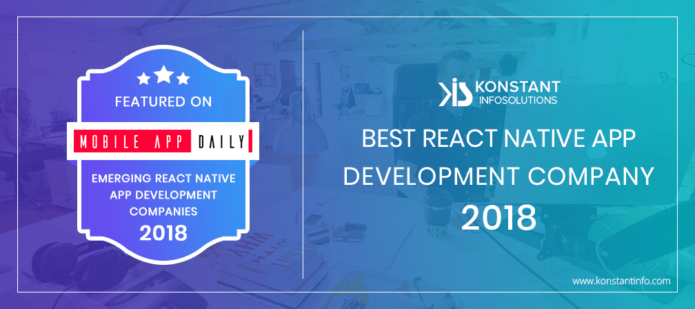 Konstant Gets Named Among Best React Native Developers 2018
