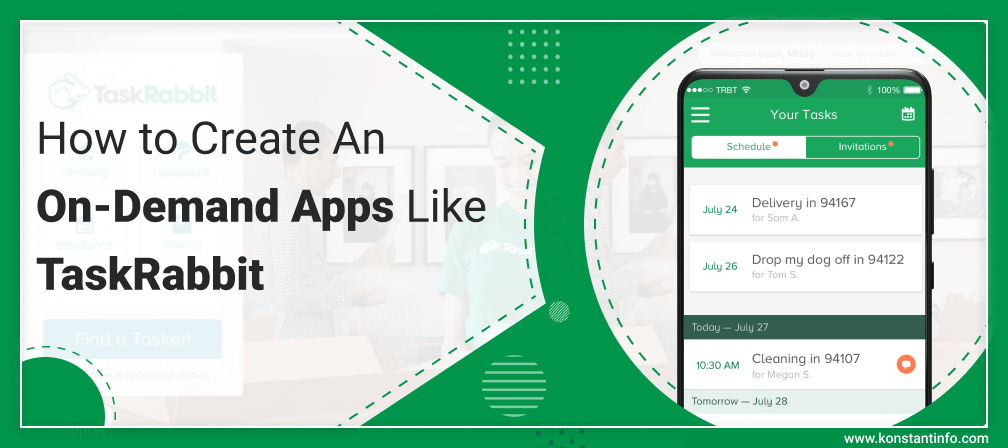 On-Demand Apps Like TaskRabbit – How to Create Similar One?