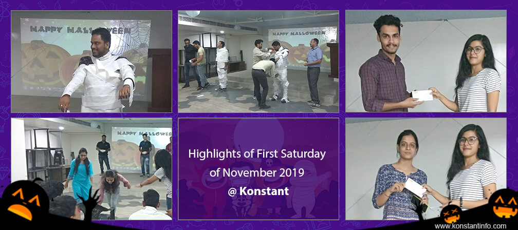 Highlights of First Saturday of November 2019 @ Konstant