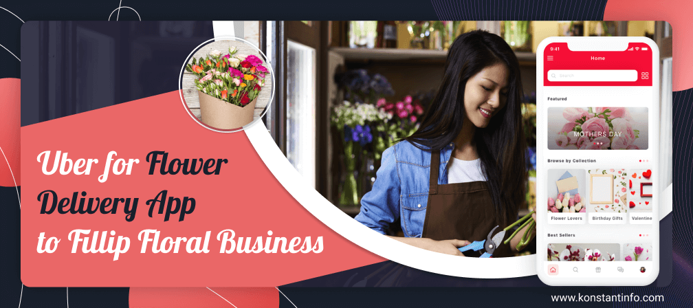 Uber for Flower Delivery App to Fillip Floral Business