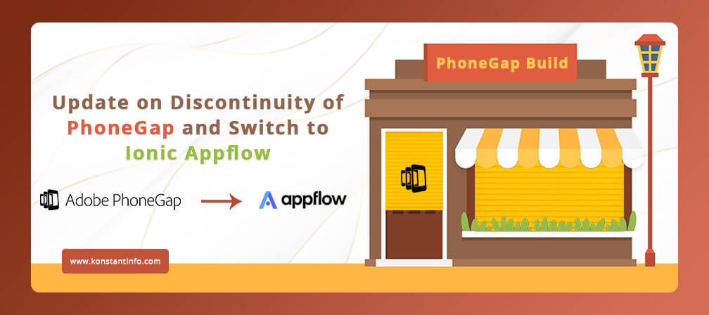 Update on Discontinuity of PhoneGap and Switch to Appflow