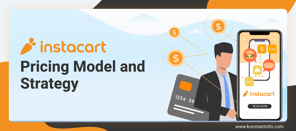 Instacart Pricing Model – How Much Does Instacart Cost?