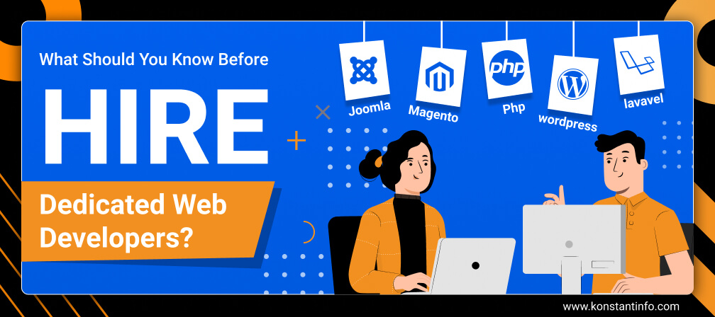 What Should You Know Before Hiring Dedicated Web Developers?
