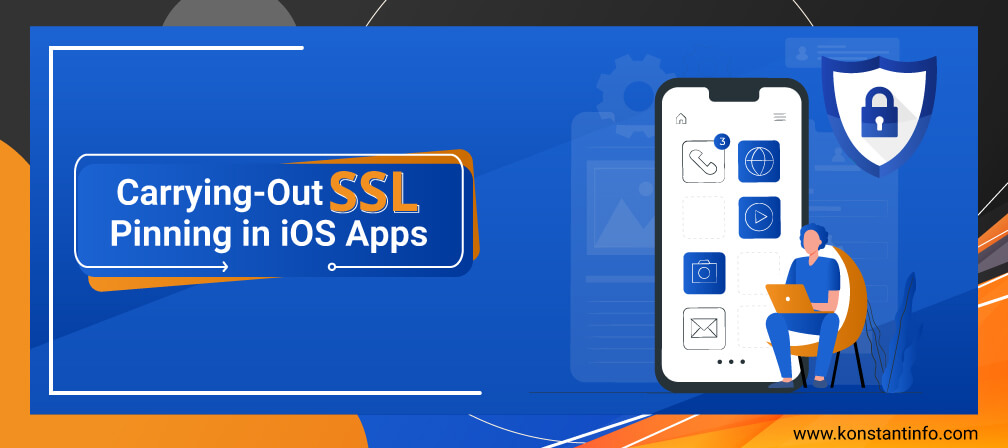 Carrying-Out SSL Pinning in iOS Apps