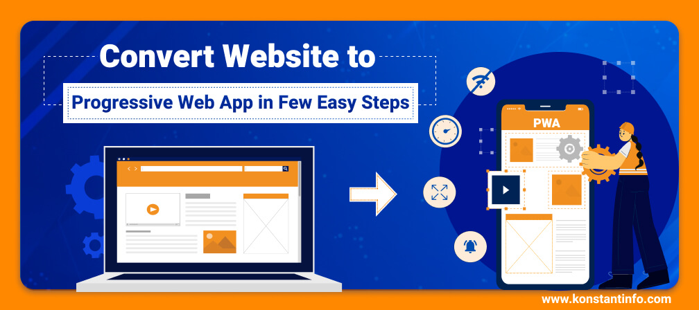 Convert Website to Progressive Web App in Few Easy Steps