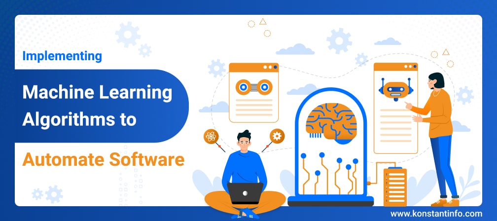 Implementing Machine Learning Algorithms to Automate Software