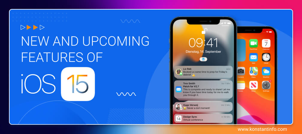 New and Upcoming Features of iOS 15