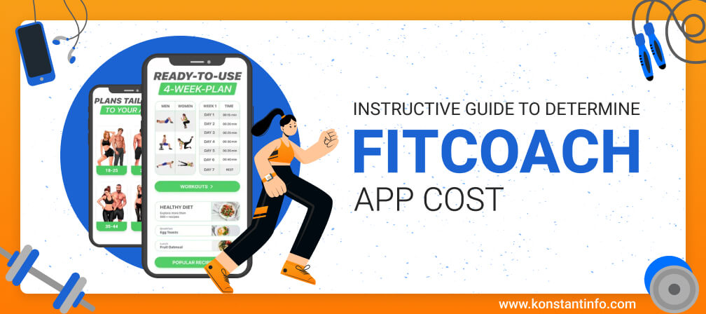 Instructive Guide to Determine FitCoach App Cost