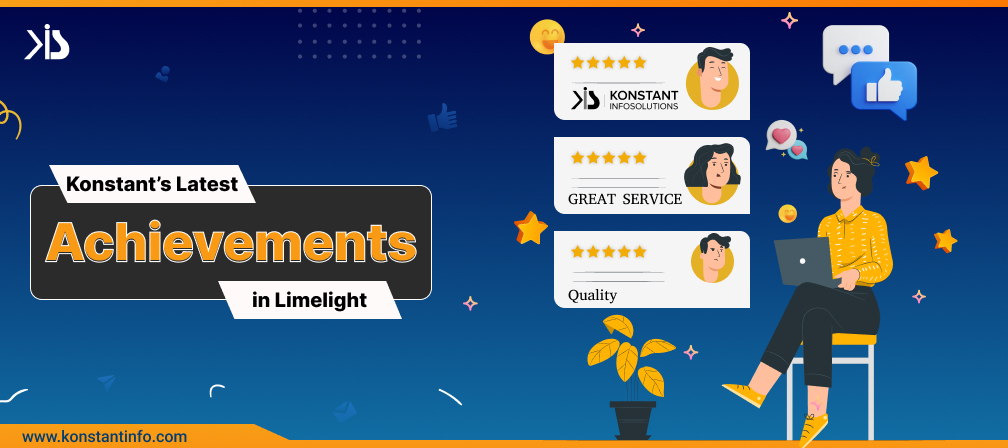 Konstant’s Latest Achievements in Limelight