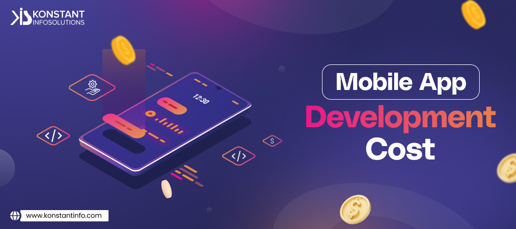 Mobile App Development Cost in 2024 – A Detailed Guide