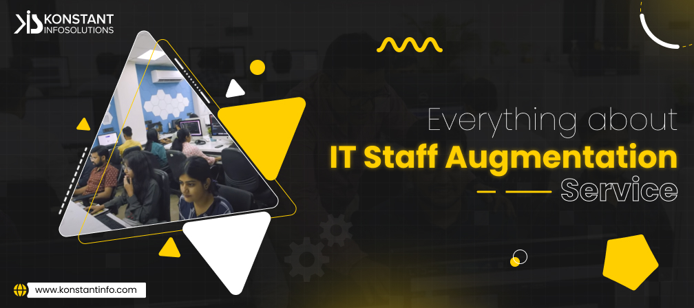 Everything about IT Staff Augmentation Services – A Detailed Guide