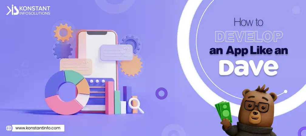 Cash Advance Apps like Dave: Tech-Stacks, Cost, Business Model