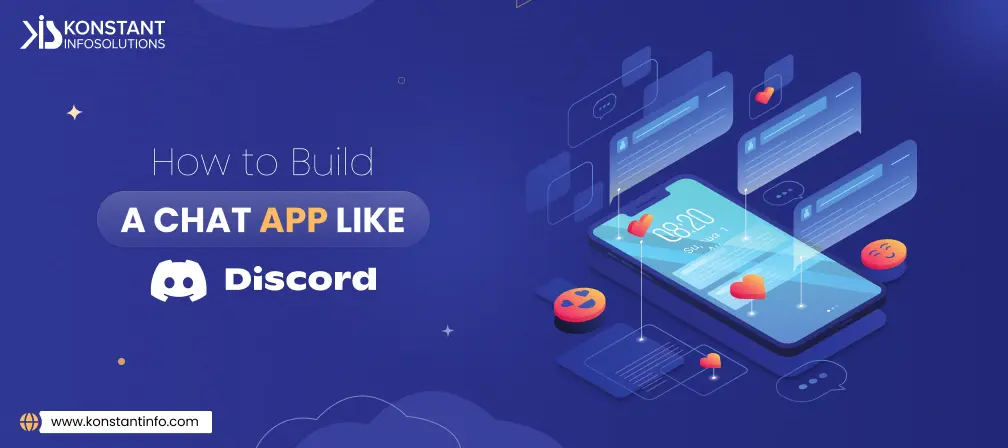 How to Build Chat Apps like Discord in 2024? – Detailed Guide