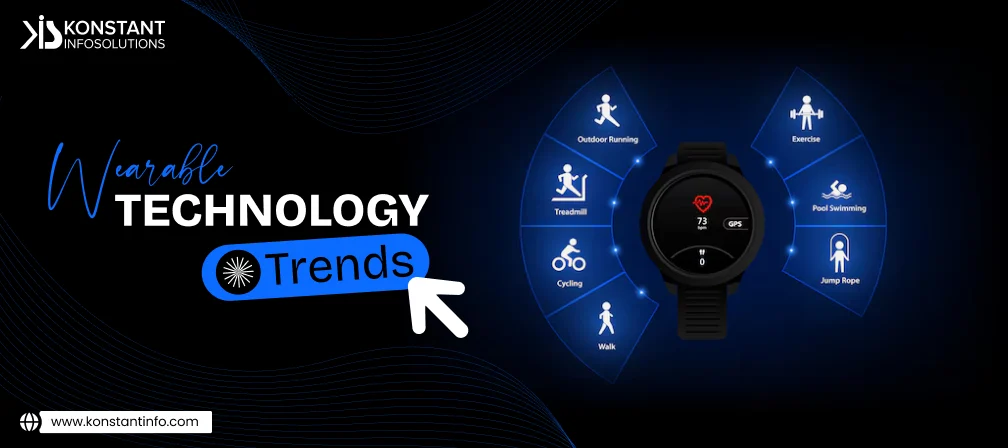 Wearable Technology Trends: AI, IoT, and Health Tracking