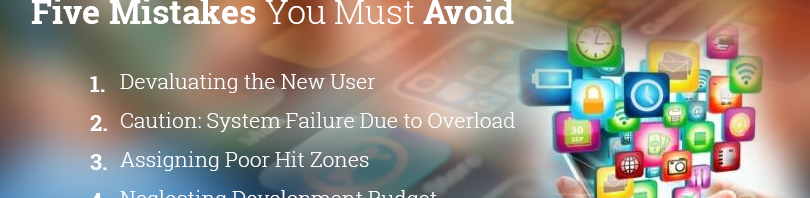 Five Common Mistakes of Mobile Application Development