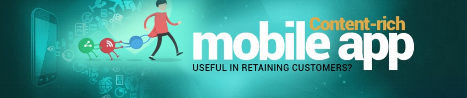 Content Rich Mobile App