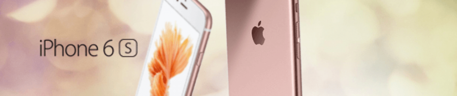 iPhone 6s & iPhone 6s Plus