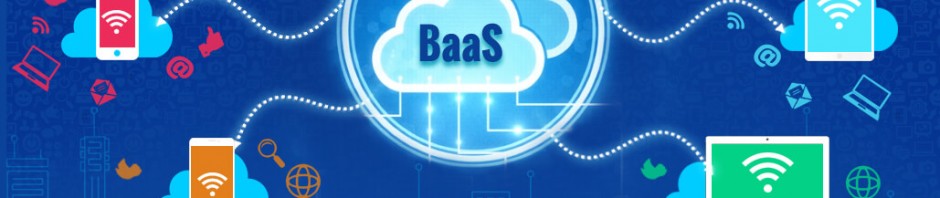 Backend as a Service (BaaS)