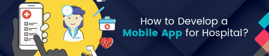 Hospital App Development