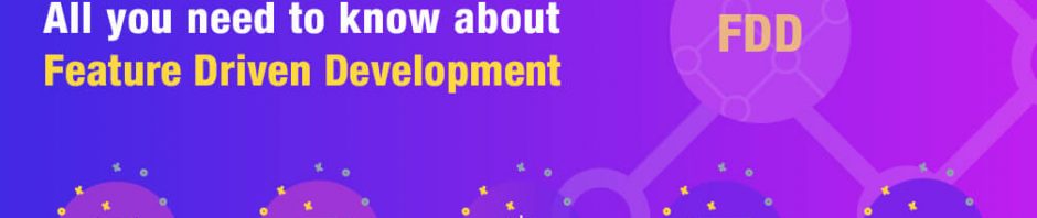 Feature Driven Development